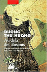 Au-del des illusions par Thu Huong