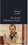 Au revoir Monsieur Friant par Claudel