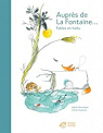 Auprs de La Fontaine... : Fables en haku par Domergue