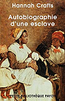 Autobiographie d'une esclave par Crafts