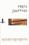 Autobiographie par Jauffret