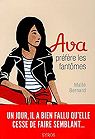 Ava, tome 1 : Ava prfre les fantmes