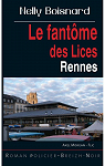 Axel Morgan, flic : Le fantme des lices (Rennes) par Boisnard