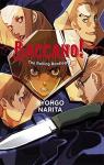 Baccano, tome 1 : The Rolling Bootlegs par Narita