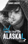 Bad trip en Alaskal