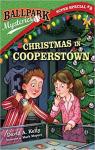 Ballpark Mysteries Super Special #2: Christmas in Cooperstown par Kelly