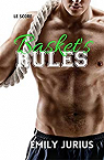 Basket's rules, tome 3 : Le score par Jurius