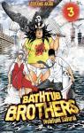 Bathtub Brothers, tome 3 par Sakurai