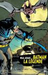 Batman la lgende : Neal Adams, tome 1 par O`Neil