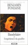 Baudelaire et l'exprience du gouffre par Fondane