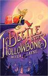 Beetle & the Hollowbones par Layne