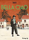 Bella Ciao: Livre I:Uno par Baru