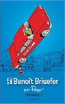 Benot Brisefer - Intgrale, tome 1 par Parthoens