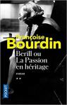 Berill ou la passion en hritage par Bourdin