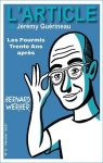 Bernard Werber : Les fourmis, trente ans aprs par Gurineau