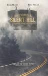 Bienvenue  Silent Hill : Voyage au coeur de l'enfer par Mecheri