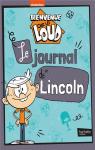 Bienvenue chez les Loud : Le journal de Lincoln par Hervieux