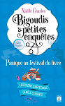 Bigoudis et petites enqutes, tome 5 : Panique au festival du livre par Charles