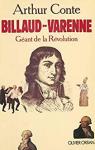 Billaud-Varenne : Gant de la Rvolution par Conte