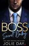 Billionaire boss : Secret baby par Day