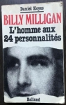 Billy Milligan : L'homme aux 24 personnalits par Keyes