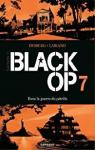 Black Op - Saison 2, tome 7 par Desberg