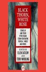 Black Thorn, White Rose par Zelazny