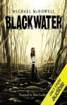 Blackwater - Intgrale par McDowell