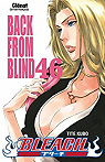 Bleach, tome 46 : Back from Blind