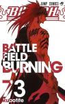 Bleach, tome 73 : Battle field burning