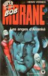 Bob Morane, tome 134 : Les Anges d'Anank par Vernes