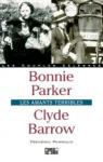 Bonnie Parker, Clyde Barrow : Les amants terribles par Perroud