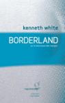 Borderland ou la mouvance des marges par White