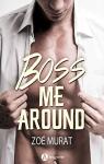 Boss Me Around par Murat