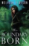 Boundary Magic, tome 3 : Boundary Born par Olson