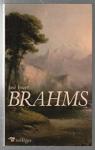 Brahms par Bruyr