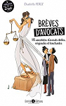 Brves davocats : 115 anecdotes davocats drles, originales et touchantes par Perez