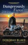 Broken Riders, tome 3 : Dangerously Fierce par Blake