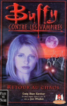 Buffy contre les vampires, tome 10 : Retour au chaos