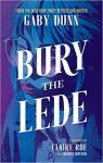 Bury the Lede par Dunn