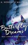 Butterfly Dreams par Walters