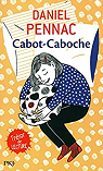 Cabot-Caboche par Pennac