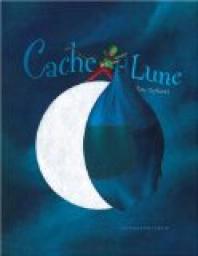 Cache-Lune par Eric Puybaret