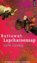 Caf Lovely par Lapcharoensap