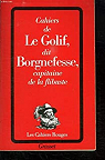 Cahiers de Le Golif dit Borgnefesse, capita..