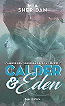Calder and Eden, tome 1