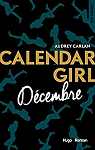 Calendar Girl, tome 12 : Dcembre par Carlan