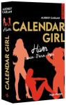Calendar Girl - Intgrale, tome 1 : Hiver par Carlan