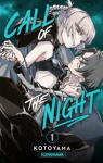 Call of the night, tome 1 par Kotoyama