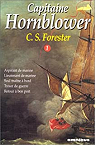 Capitaine Hornblower - Intgrale, tome 1 par Forester